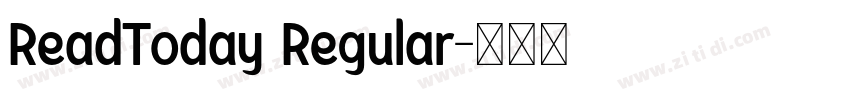 ReadToday Regular字体转换